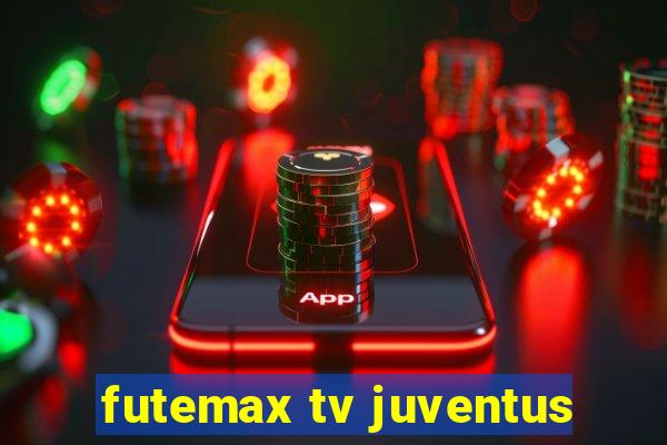 futemax tv juventus